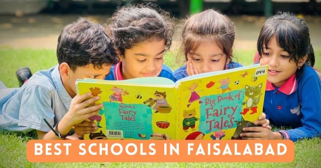 Best Schools in Faisalabad: Navigating Excellence in Education